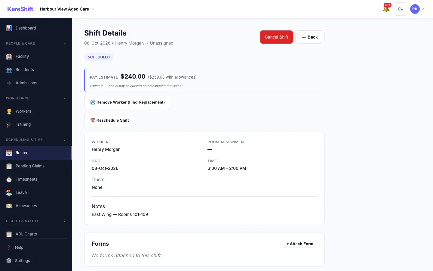Shift Detail: A shift with its worker, pay estimate and attached forms.