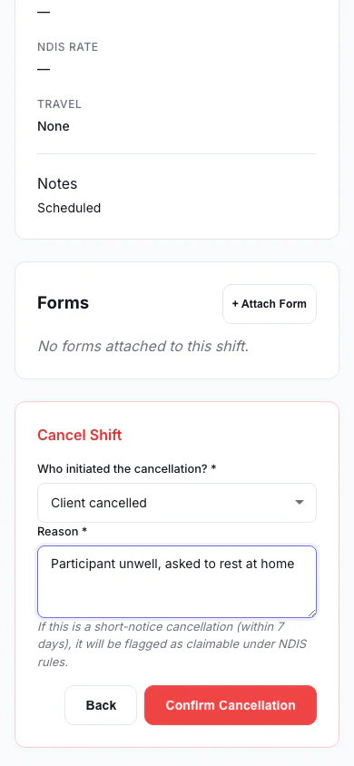 Cancel a Shift: Record who cancelled and why, so the right fee is applied. (mobile view)