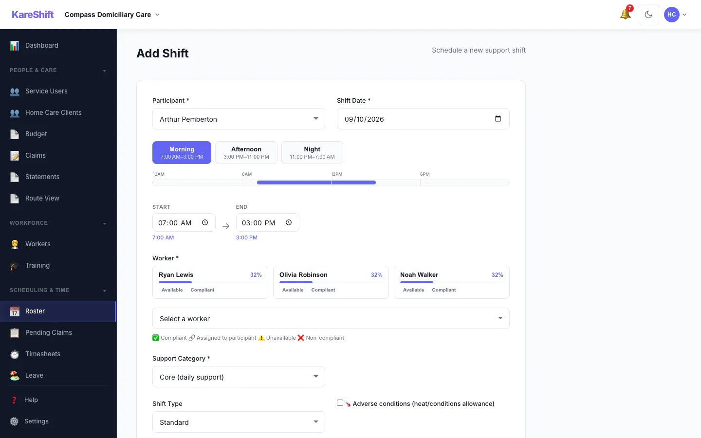 Add a Shift: Pick the person, date and times, and see suggested workers.