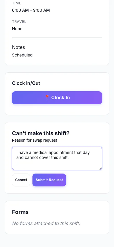 Ask to Swap a Shift: A worker who can't make a shift asks to swap it and says why. (mobile view)