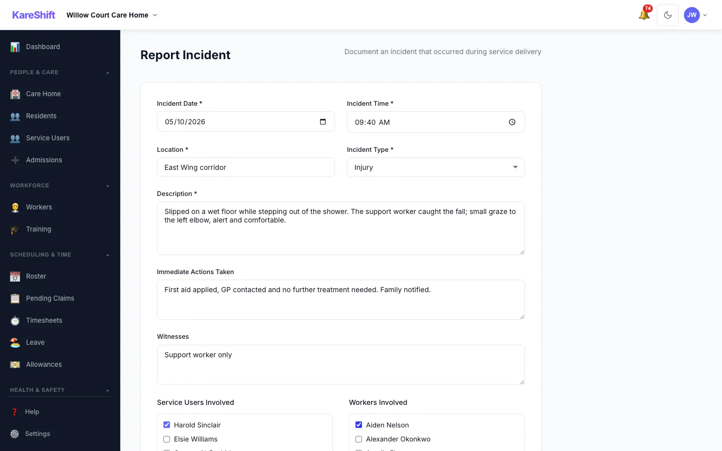 Report an Incident: Record what happened, who was involved and what was done straight away.