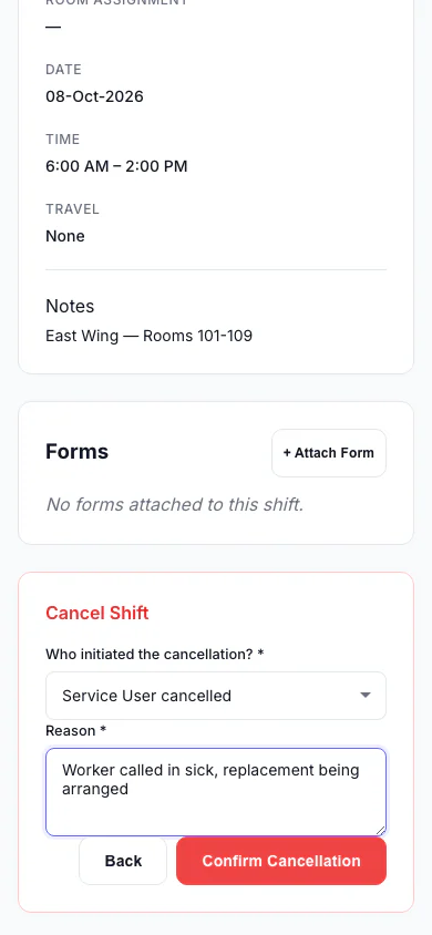 Cancel a Shift: Record who cancelled and why, so the right fee is applied. (mobile view)