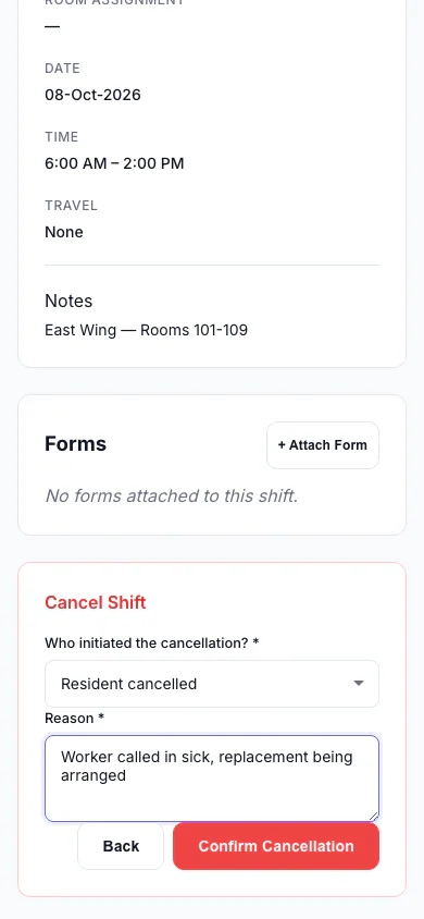 Cancel a Shift: Record who cancelled and why, so the right fee is applied. (mobile view)