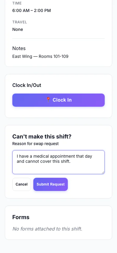 Ask to Swap a Shift: A worker who can't make a shift asks to swap it and says why. (mobile view)